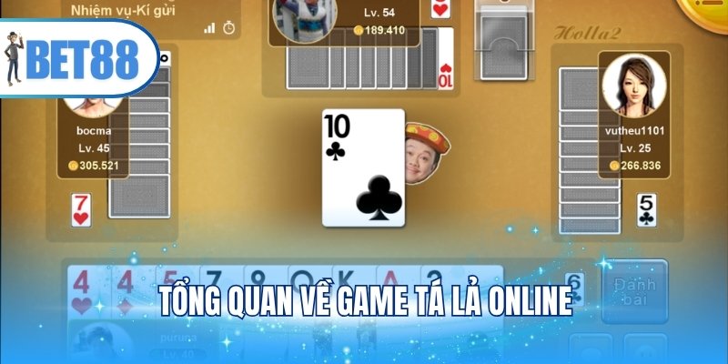 Tổng quan về game tá lả online